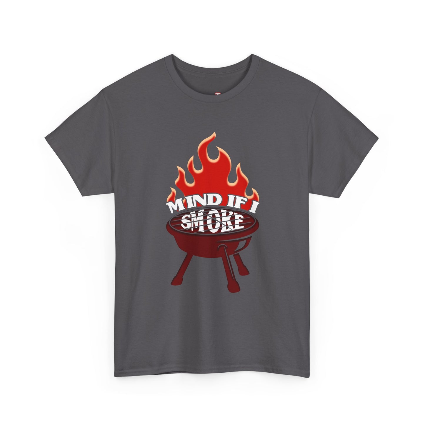 Mind If I Smoke I Funny Bbq Smoking Grilling - Unisex T-Shirt