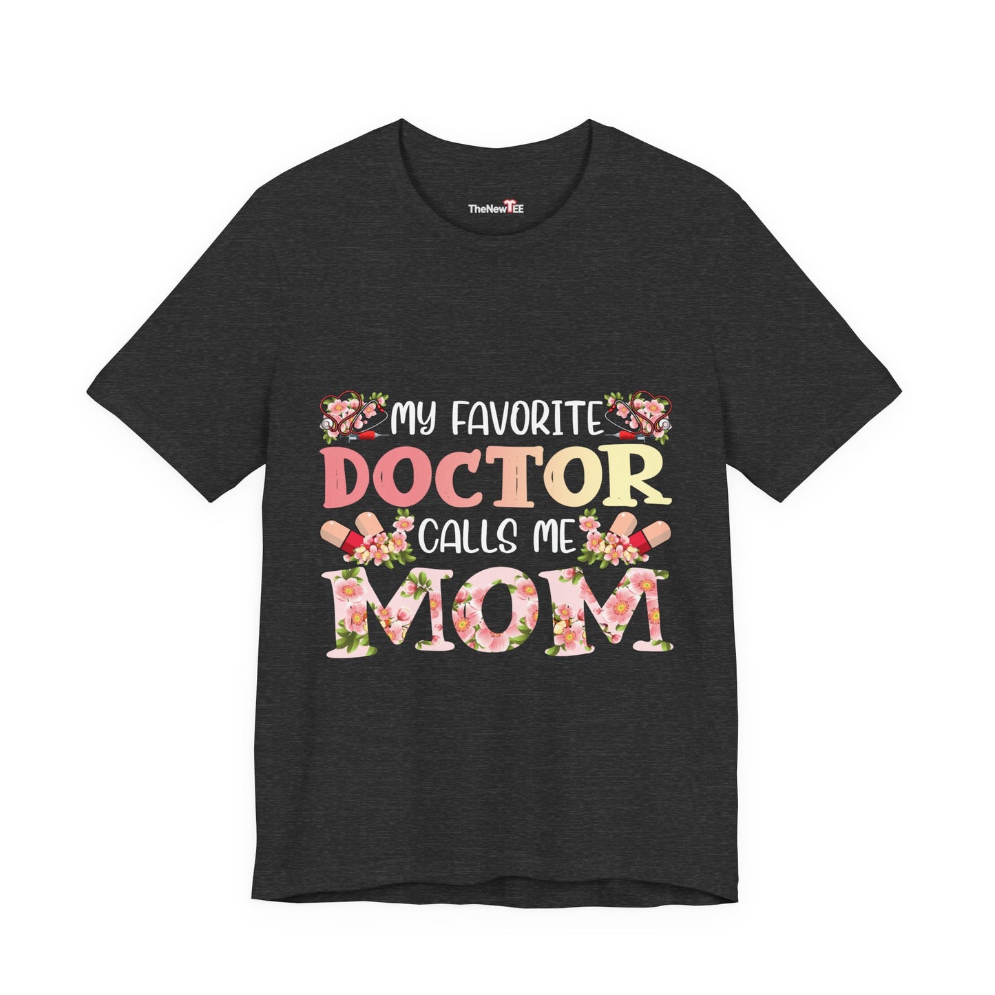 Doctor Mom Floral Healthcare Hero T-shirt