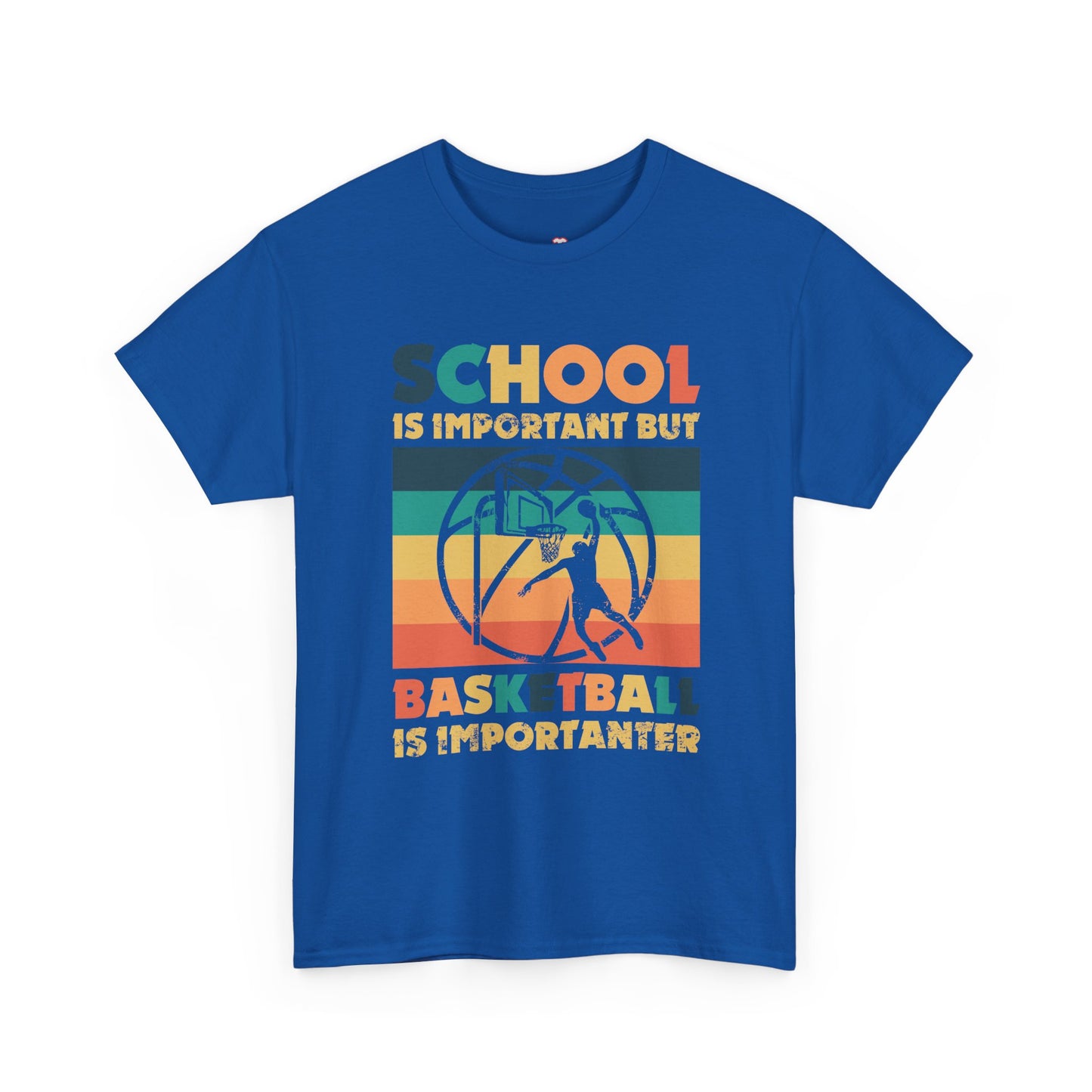 School Is Important But Basketball Is Importanter - Unisex T-Shirt