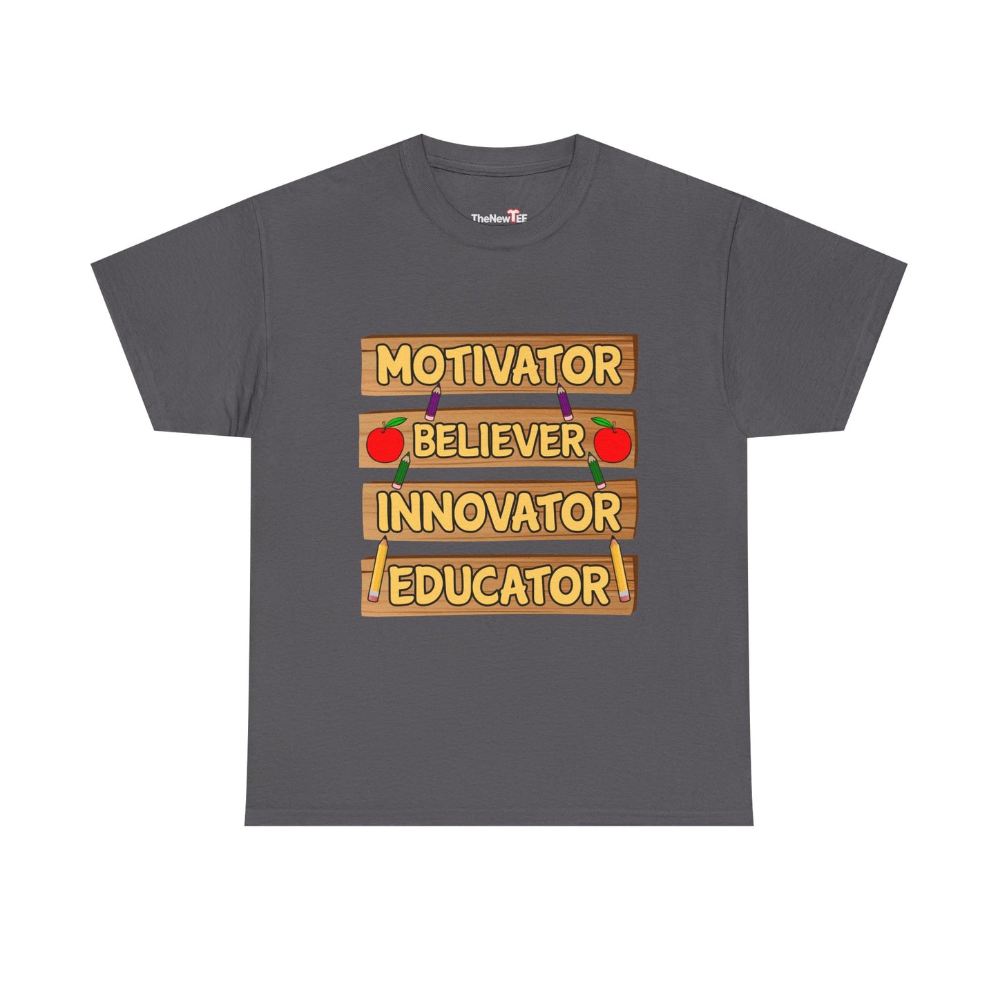 Teacher Motivator Believer Innovator Educator - Unisex T-Shirt