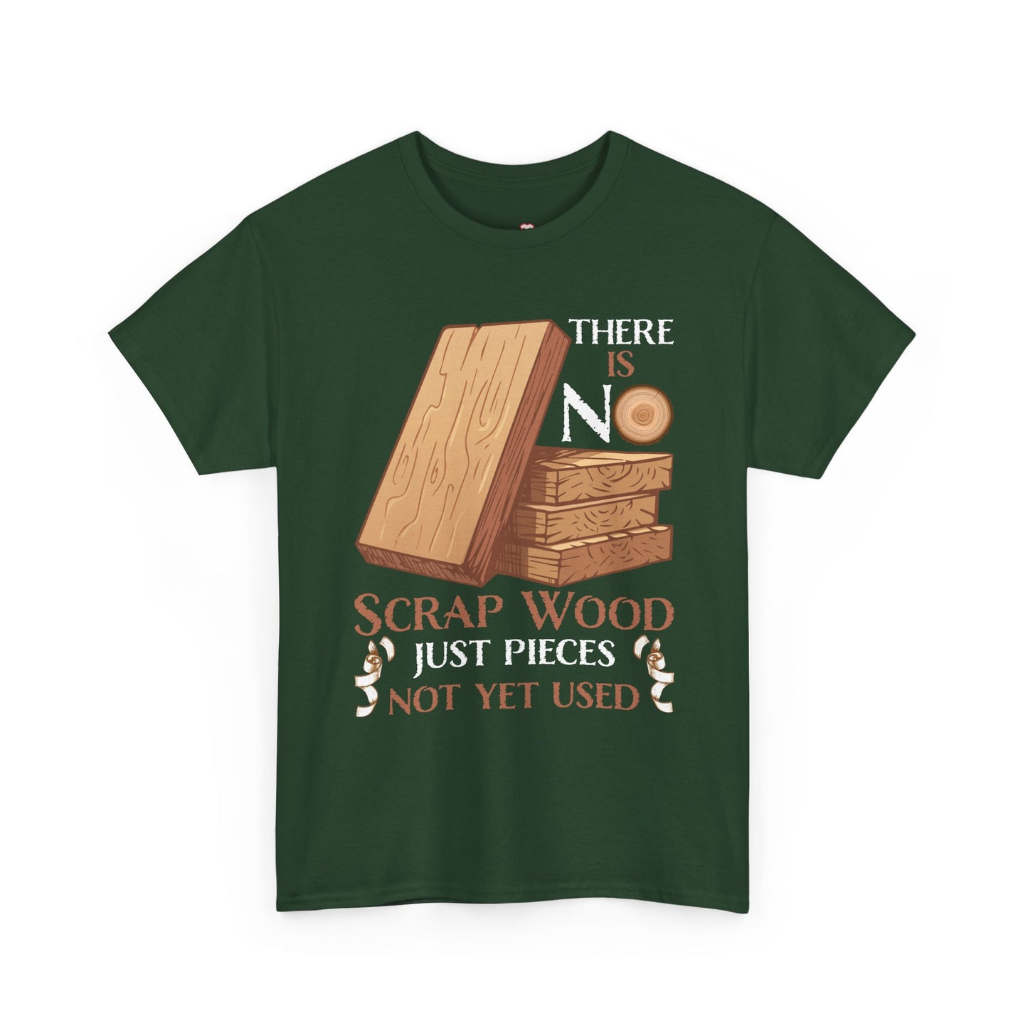 There Is No Scrap Wood Woodworking Carpenter Woodworker - Unisex T-Shirt