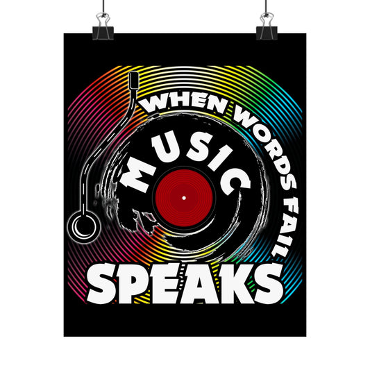 When Words Fail Music Speaks Musician Singer Feeling Song - Wall Art