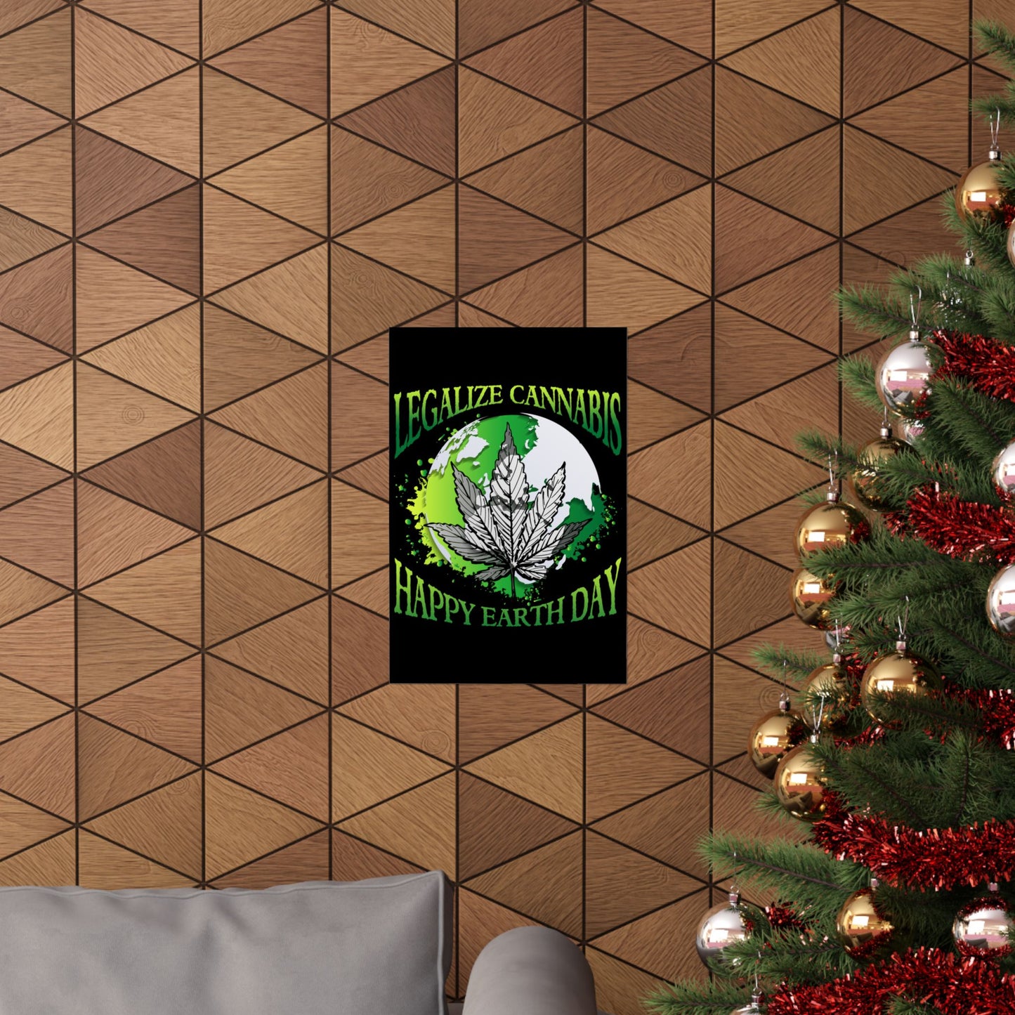 Happy Earth Day Legalize Cannabis - Wall Art
