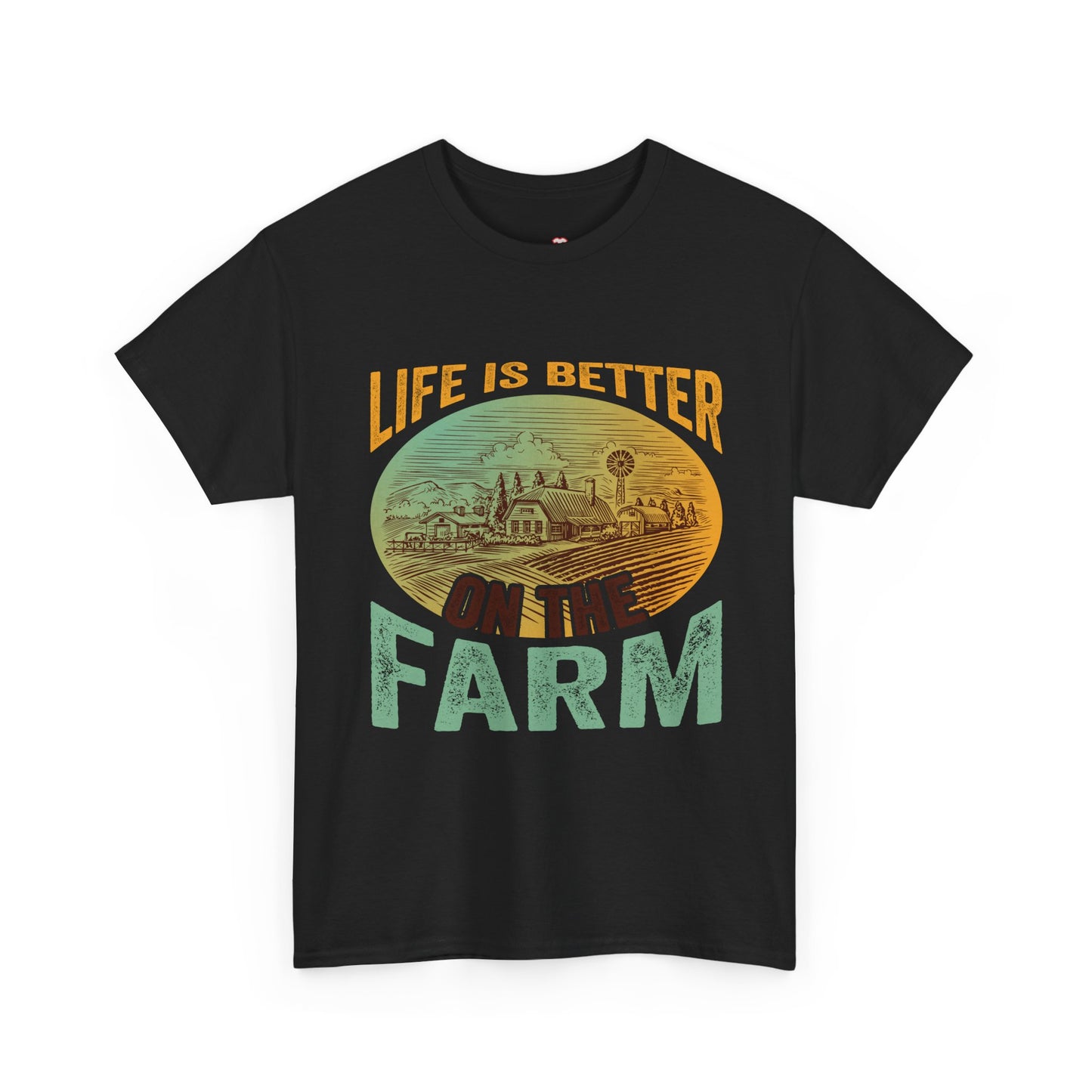 Support Local Farming Life Is Better On The Farm - Unisex T-Shirt