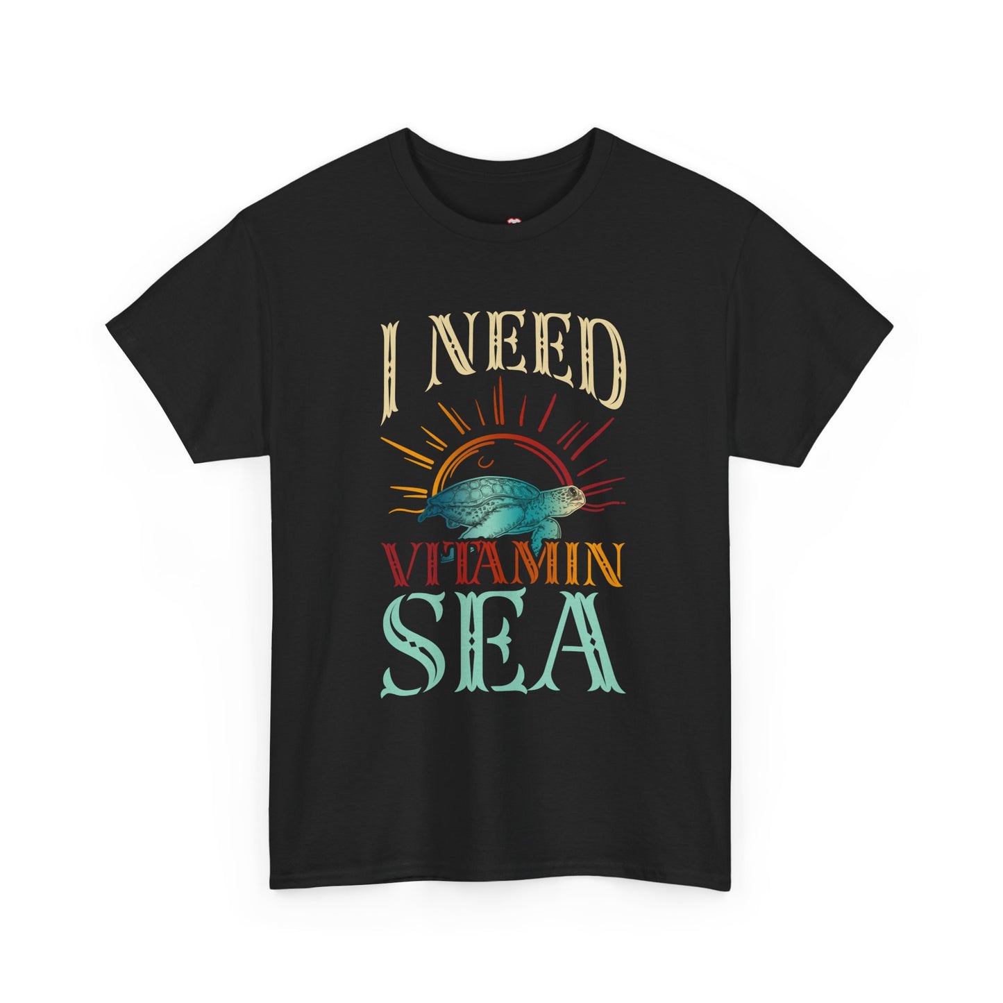 I Need Vitamin Sea Funny Ocean Turtle Water Beach - Unisex T-Shirt