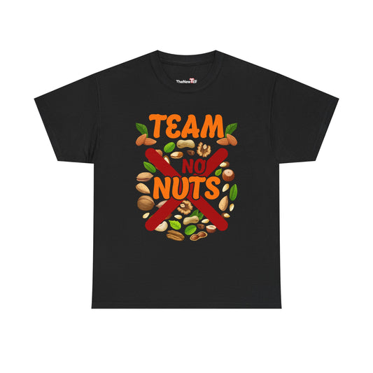 Gender Reveal Team No Nuts Girl Matching Family Baby Party - Unisex T-Shirt