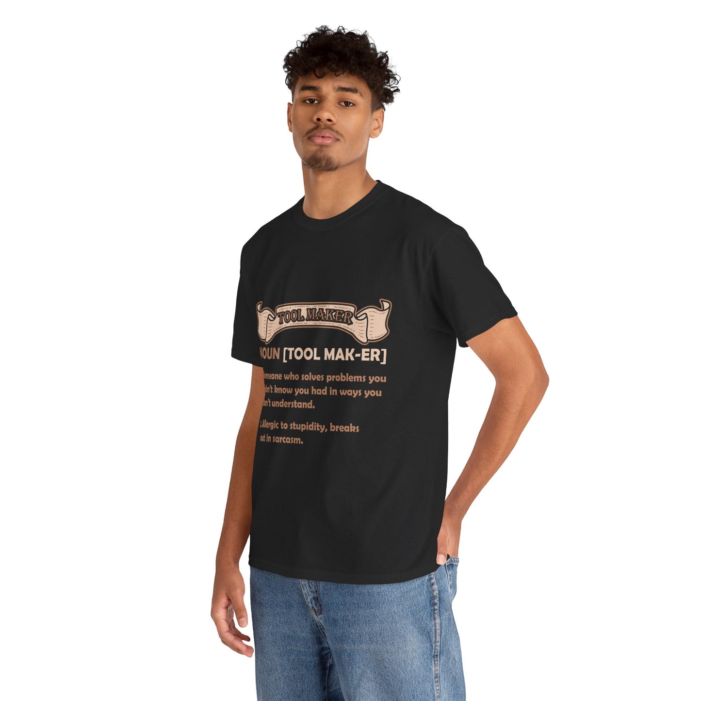 Tool Maker Definition Funny Sarcasm Engineer Problem Solver Shirt