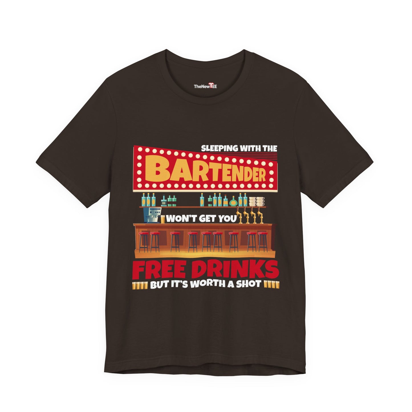 Free Drinks Bartender Worth A Shot Funny Drinking Quote T-Shirt