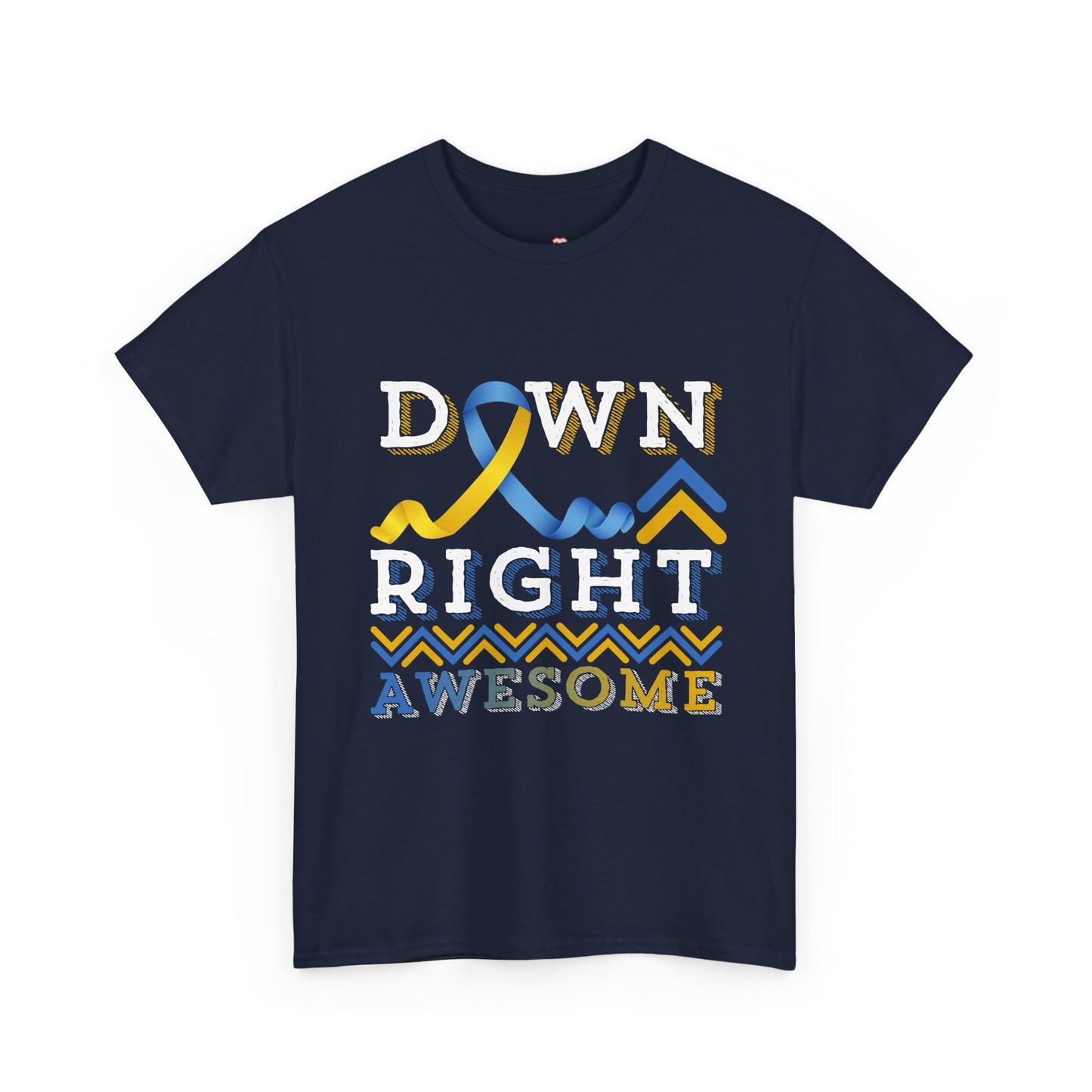 Down Right Awesome, T21 Awareness - Unisex T-Shirt