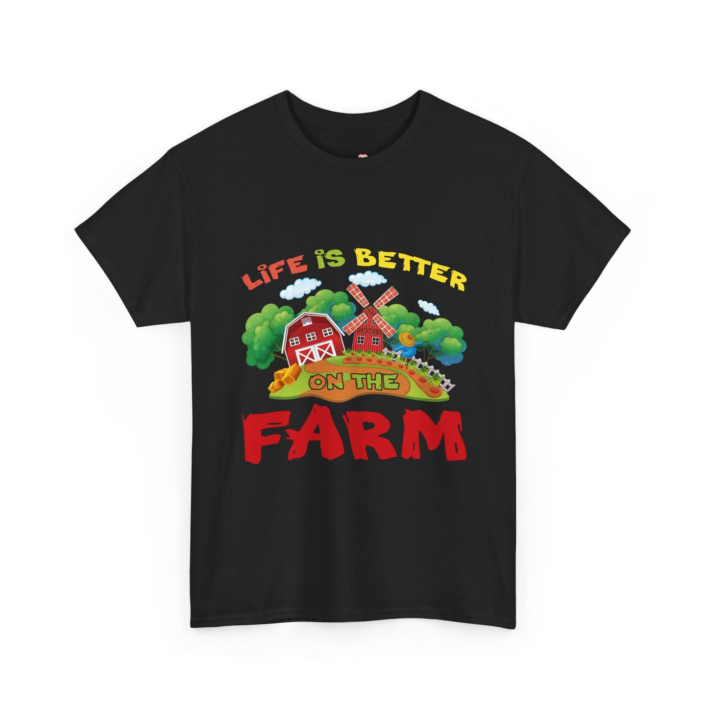 Support Local Farming Life Is Better On The Farm - Unisex T-Shirt
