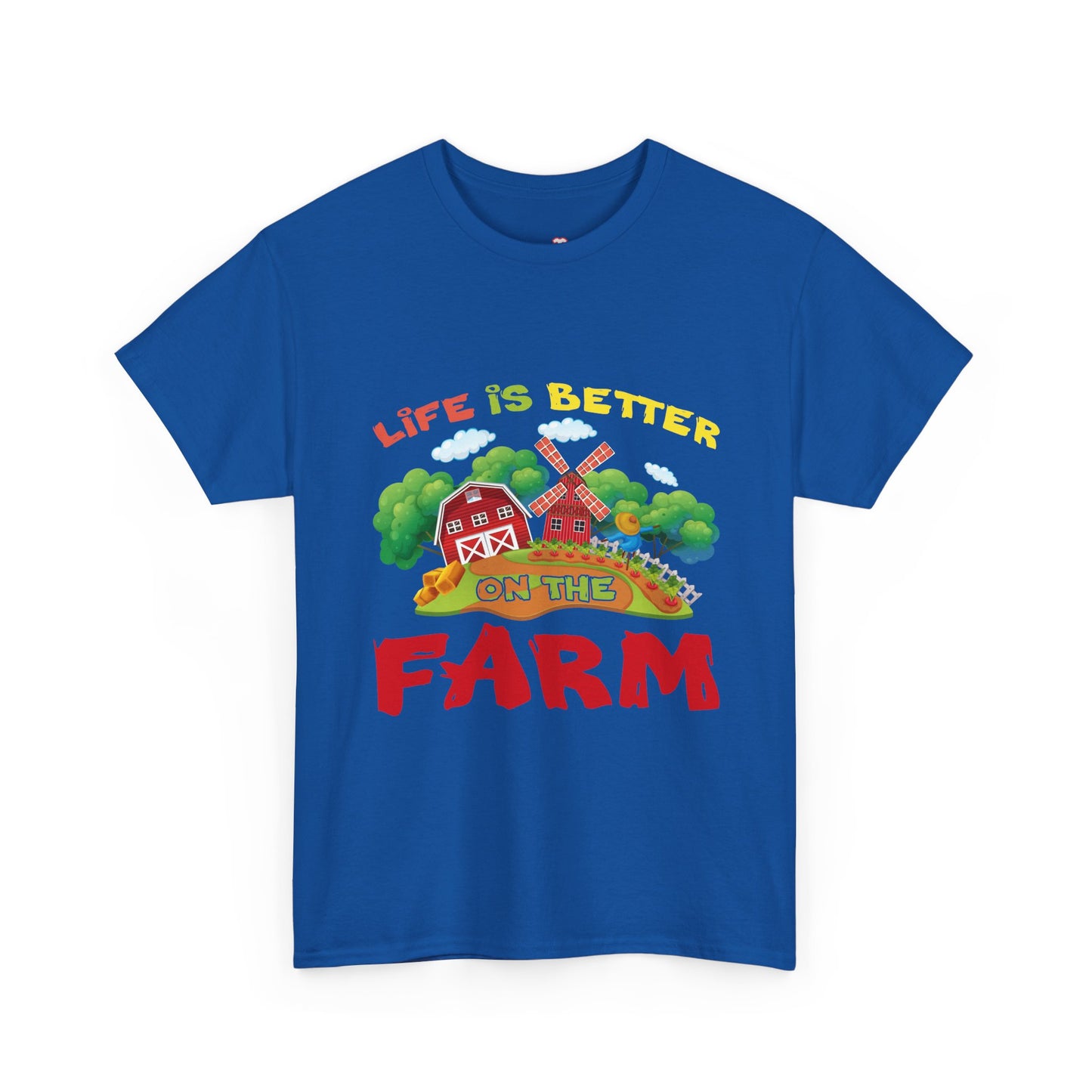 Support Local Farming Life Is Better On The Farm - Unisex T-Shirt