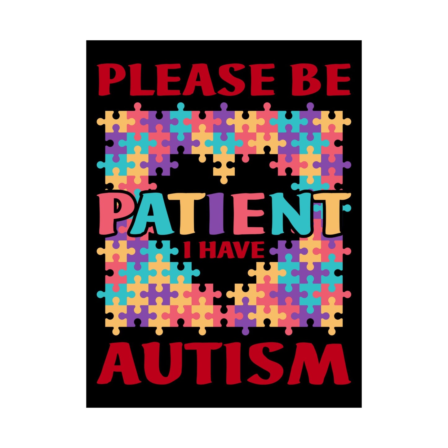 Please Be Patient I Have Autism Puzzle Hand Gift - Wall Art