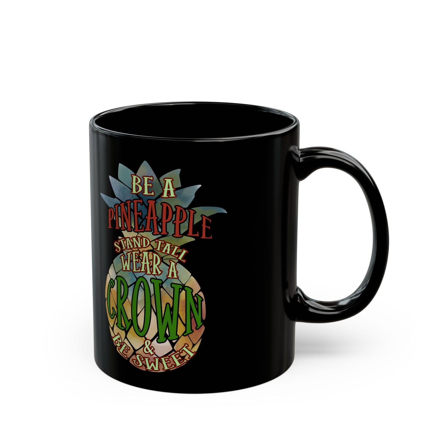 Be A Pineapple Stand Tall - Black Mug