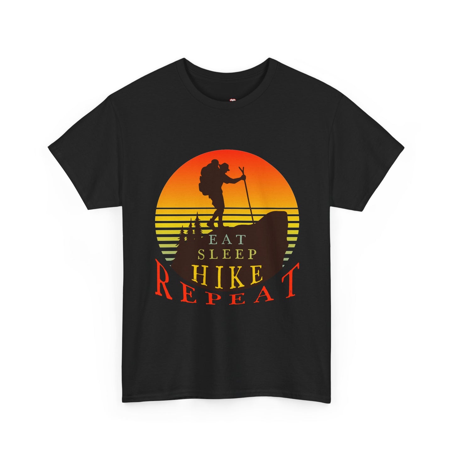 Eat Sleep Hike Repeat Shirt Funny Hiker Mountain Nature - Unisex T-Shirt