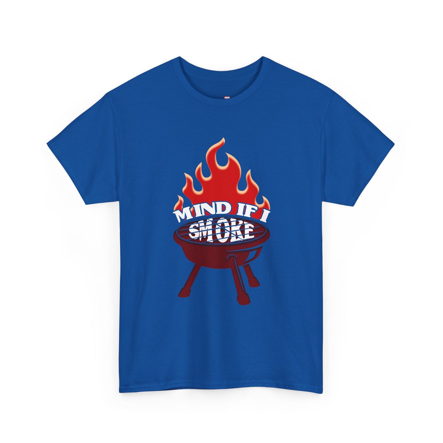 Mind If I Smoke I Funny Bbq Smoking Grilling - Unisex T-Shirt