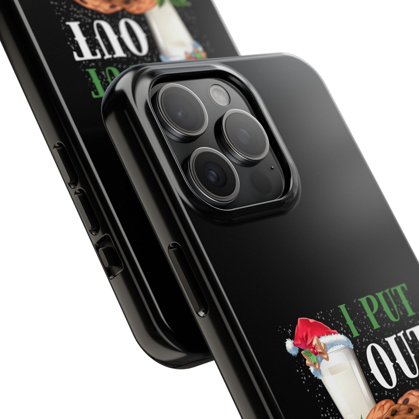 Christmas Cookies And Milk Funny I Put Out For Santa - Tough Phone Case